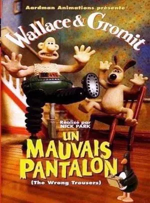Wallace et Gromit Un Mauvais Pantalon affiche Wallace et Gromit Un Mauvais Pantalon affiche